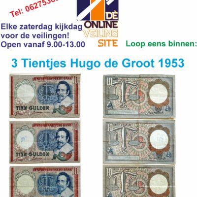 Deze kavel loopt af precies één week na
  het eerste bod.3 Oude bankbiljetten van 10 Gulden Hugo de Groot 1953