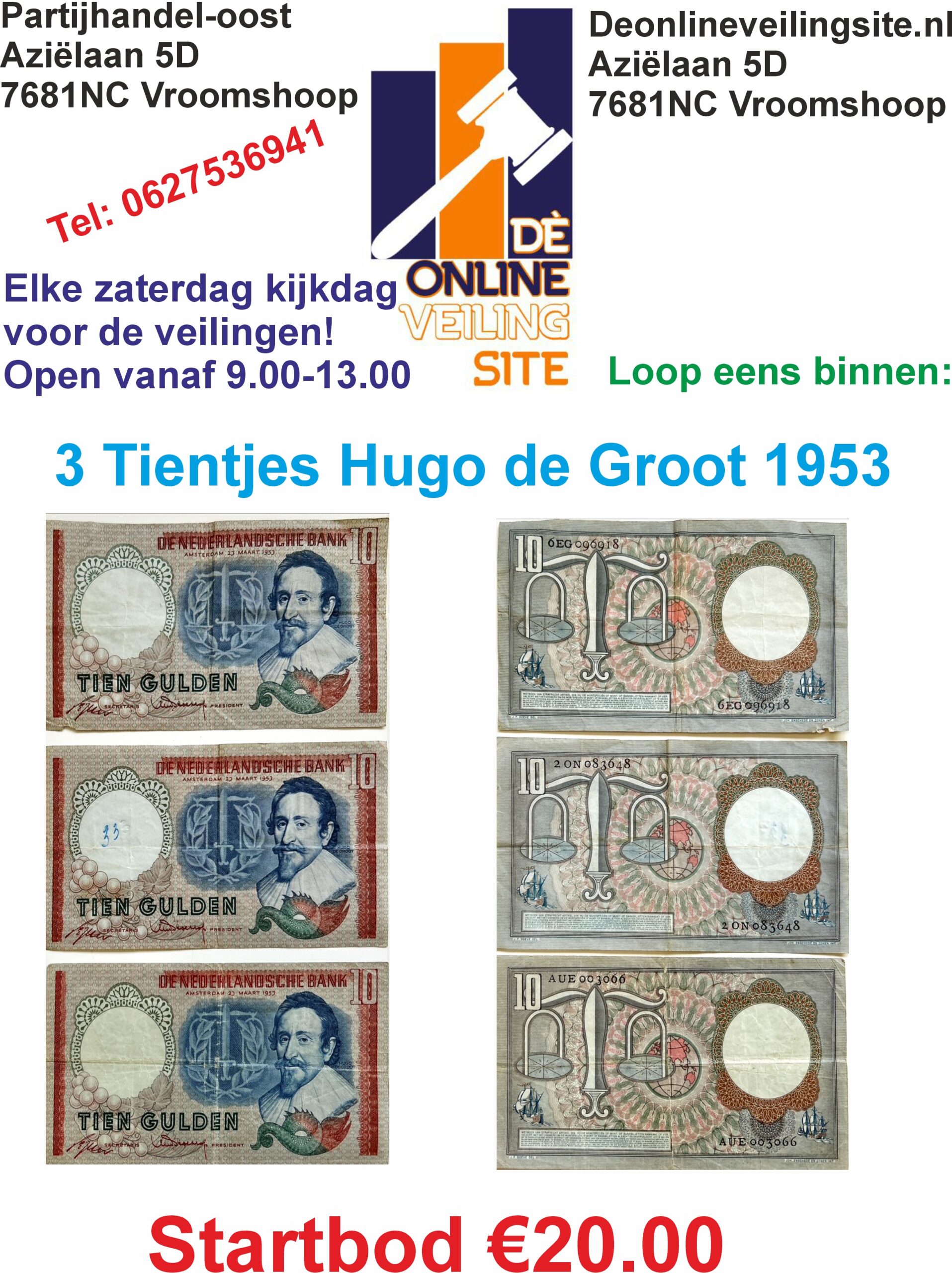 Deze kavel loopt af precies één week na
  het eerste bod.3 Oude bankbiljetten van 10 Gulden Hugo de Groot 1953